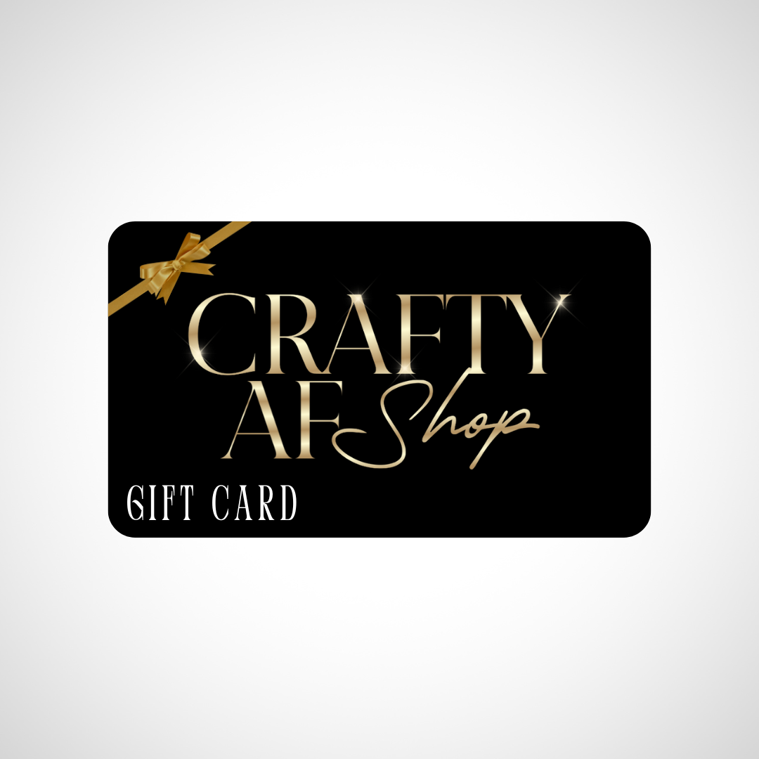 Crafty AF Shop Giftcard