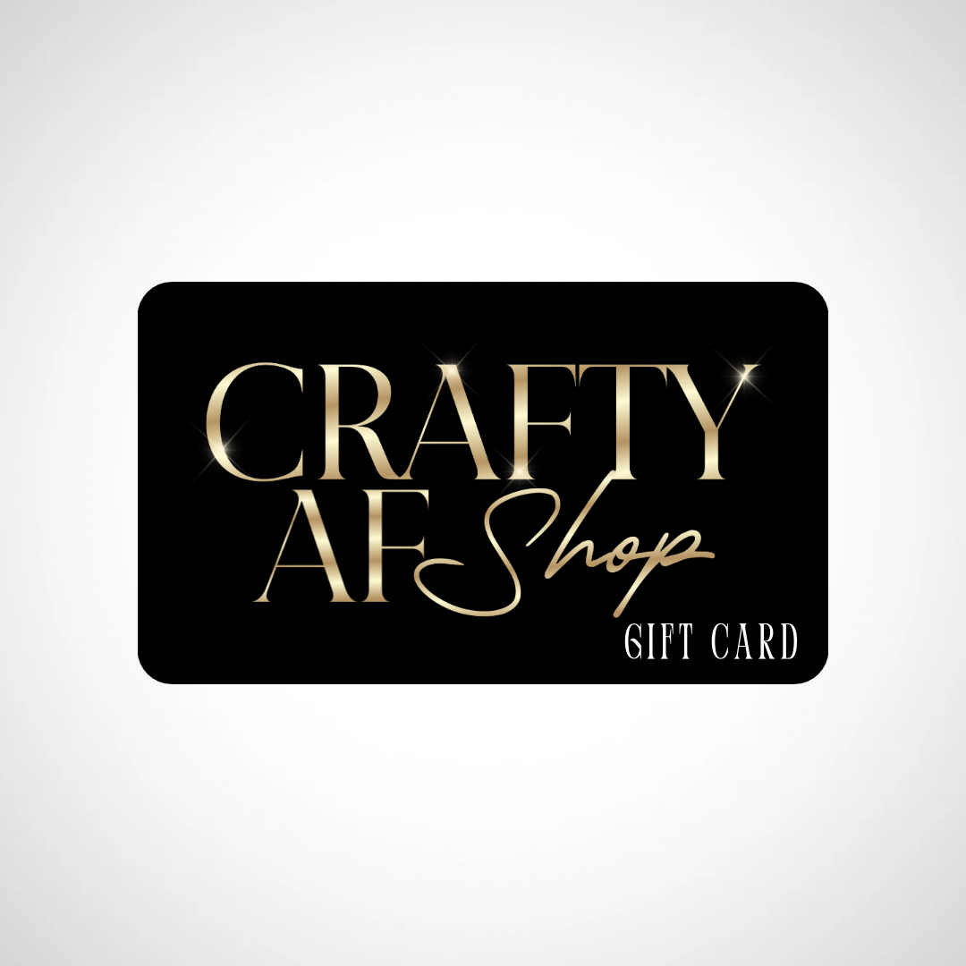 Crafty AF Shop Giftcard